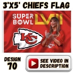 Chiefs 3'x5' Flag - Design #70 - Taylor Swift Super Bowl LVIII